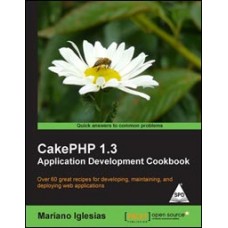 CakePHP 1.3 Application Development Cookbook