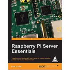 Raspberry Pi Server Essentials